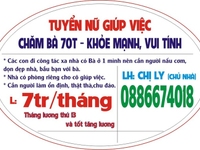 Gia đình tôi cần gấp cô giúp việc chăm bà 70T, vui tính, khỏe mạnh