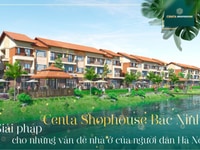 Bán Shophouse dự án Centa Shophouse Bắc Ninh Bán Shophouse dự án Centa Shophouse Bắc Ninh