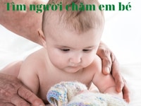 Sài Gòn Cần Người Chăm Sóc Em Bé Gấp Sài Gòn Cần Người Chăm Sóc Em Bé Gấp