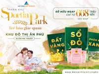 Lý tưởng an cư - Sinh lời vượt trội - Đất nền KDT Ân Phú trung tâm BMT Lý tưởng an cư - Sinh lời vượt trội - Đất nền KDT Ân Phú trung tâm BMT