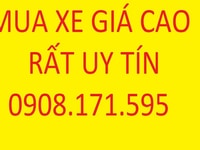 Mua tất cả các loại xe gắn máy, mô tô, ô tô giá cao, không ép giá Mua tất cả các loại xe gắn máy, mô tô, ô tô giá cao, không ép giá