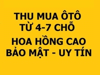 Chuyên mua các loại xe hơi đời mới, giá cao hơn thị trường