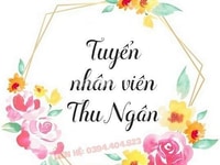 Tuyển gấp 02 nhân viên Thu Ngân tại siêu thị tiện Tuyển gấp 02 nhân viên Thu Ngân tại siêu thị tiện