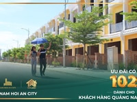 Ưu đãi có 1 không 2 cho khách hàng mua Nam Hội An City Ưu đãi có 1 không 2 cho khách hàng mua Nam Hội An City