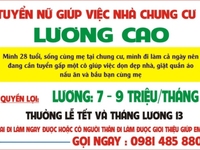 Tuyển nữ giúp việc nhà chung cư - lương 7 - 9 tr Tuyển nữ giúp việc nhà chung cư - lương 7 - 9 tr