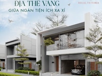 Regal Victoria Villas Siêu Sang Đáng Sống - Giá Gđoạn 1 Ưu Đãi Regal Victoria Villas Siêu Sang Đáng Sống - Giá Gđoạn 1 Ưu Đãi