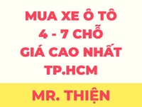 Mua bán xe ôtô - xế hộp 4 - 7 chỗ, giá cả tốt nhất TPHCM