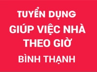 Cần Tuyển Nữ Giúp Việc Theo Giờ Tại Bình Thạnh Cần Tuyển Nữ Giúp Việc Theo Giờ Tại Bình Thạnh