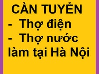 Tuyển thợ điện nước, làm giờ hành chính, tại Hà Nội Tuyển thợ điện nước, làm giờ hành chính, tại Hà Nội