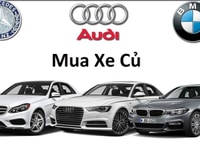 Mua gấp ô tô cũ giá cao nhất thị trường hiện nay Mua gấp ô tô cũ giá cao nhất thị trường hiện nay
