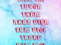 Năm mới siêu thị Gò Vấp cần tuyển thêm nhân viên Năm mới siêu thị Gò Vấp cần tuyển thêm nhân viên