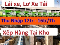 Cần Tuyển Lơ Xe, Tài Xế B2-C, Phụ Kho lương 16tr/Tháng Cần Tuyển Lơ Xe, Tài Xế B2-C, Phụ Kho lương 16tr/Tháng