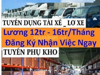 Tuyển Nhân Viên Tài Xế, Lơ Xe, Phụ Kho 16tr/tháng Tại An Giang Tuyển Nhân Viên Tài Xế, Lơ Xe, Phụ Kho 16tr/tháng Tại An Giang