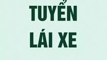 Cần tuyển tài xế FC lái Thaco 2015, hàng nội địa, thu nhập trên 25tr