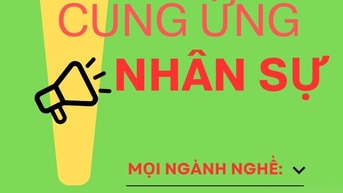 CUNG ỨNG NHÂN SỰ CHUYÊN NGHIỆP-NHANH CHÓNG-CHẤT LƯỢNG-CHI PHÍ RẺ