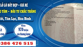 BÁN CẮT LỖ LÔ ĐẤT ĐẸP, GIÁ RẺ TẠI THANH HỐI, TÂN LẠC,  HOÀ BÌNH 