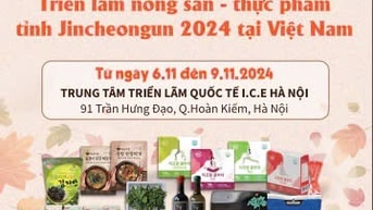 Triển lãm nông sản - thực phẩm Tỉnh Jincheongun 2024 tại Việt Nam