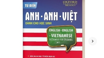 Cuốn từ điển Anh -Anh- Việt dành cho học sinh