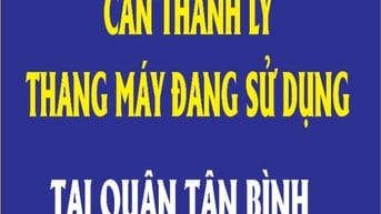 Cần thanh lý thang máy đang sử dụng tại Quận Tân Bình, TP.Hồ Chí Minh