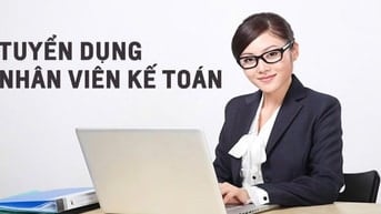 CẦN TUYỂN 2 NHÂN VIÊN KẾ TOÁN LÀM VIỆC TẠI TPHCM