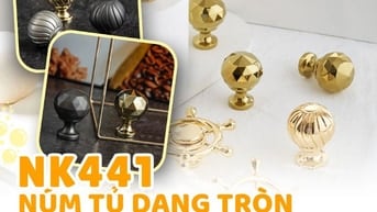 Núm tủ cao cấp thiết kế dạng tròn hiện đại và nhỏ gọn NK441 