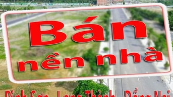 Bán Nền Nhà tại Bình Sơn, Sân Bay Long Thành Tỉnh Đồng Nai dt:5x27m