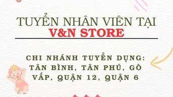 Tuyển nhân viên bán hàng tại Store chi nhánh quận 12 