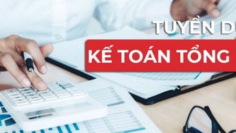 Cấn tuyển nhân viên kế toán tổng hợp 