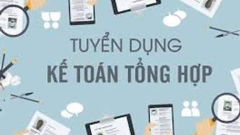 Tuyển kế toán tổng hợp, công việc ổn định, lâu dài, làm tại Phú Lãm