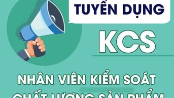 CÔNG TY TNHH MTV SX TM NY VƯƠNG MIỆN TUYỂN 10 NHÂN VIÊN KCS