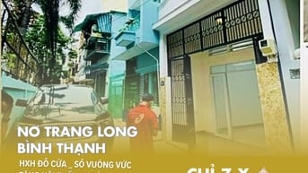 [BT32] Nhà đẹp Nơ Trang Long, Bình Thạnh – HXH 5m – Sổ Vuông – CHỈ 7,x