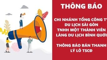 LÀNG DU LỊCH BÌNH QUỚI THÔNG BÁO BÁN LÔ TÀI SẢN CỐ ĐỊNH