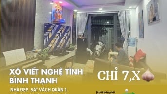 [BT47] Nhà Đẹp XVNT sát vách Quận 1 –74m², Hiếm Có Khó Tìm – Chỉ 7,x