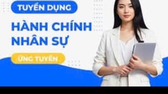 Công ty cần tuyển nhân viên phòng hành chánh 