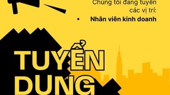 Tuyển CHUYÊN VIÊN KINH DOANH DỰ ÁN / Kênh phân phối