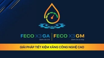 Feco X3 – Giải Pháp Đột Phá Giảm Khí Thải và Tiết Kiệm Nhiên Liệu Cho 