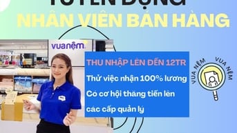 NHÂN VIÊN BÁN HÀNG VUA NỆM TẠI PHÚC YÊN, VĨNH PHÚC 