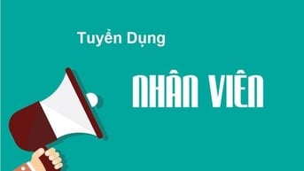Cần tuyển 5 Lao Động Phổ Thông, tuổi từ 22 - 58, đi làm ngay