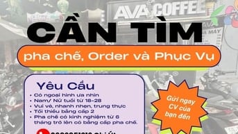 Ava Coffee Quận 7 cần tuyển  pha chế,  Order và  Phục Vụ