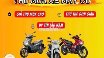CHUYÊN THU MUA XE MÁY CŨ TẬN NƠI GIÁ CAO