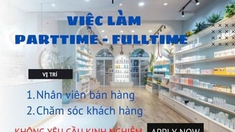 CẦN 2 BẠN NỮ PHỤ BÁN MỸ PHẨM, CÓ NHẬN SINH VIÊN LÀM XOAY CA