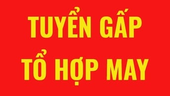 Cần tuyển Thợ may tại công ty và Nhóm thợ may gia công, lương cao