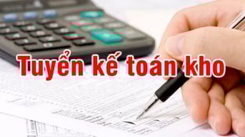 CẦN TUYỂN GẤP 01 NV KẾ TOÁN KHO 