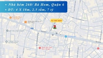  Bán nhà hẻm 260/ Bà Hom, 4 x 18m (NH 4.5m), 2.5 tấm, 6.95 tỷ. (Tín Hư