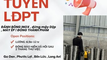 Tuyển gấp LĐPT  KHÔNG CẦN KINH NGHIÊM