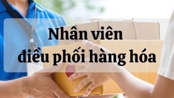 Tuyển NV điều phối hàng hoá ca đêm & tài xế bằng C làm Dĩ An BD 