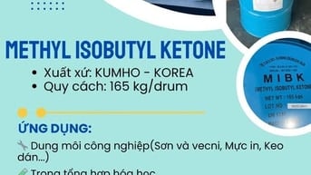 HÓA CHẤT MIBK (METHYL ISOBUTYL KETONE) - CHẤT LƯỢNG CAO, GIÁ TỐT