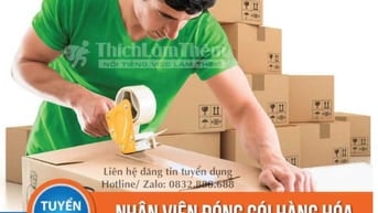 Cần tuyển nhân viên kho vận , đóng gói