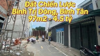 Bán đất Chiến Lược, Bình Tân, gần Tên Lửa, 97m2, 4.5 tỷ