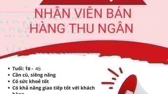 CHI NHÁNH MỚI MỞ TUYỂN DỤNG NHÂN VIÊN BÁN HÀNG THU NGÂN 